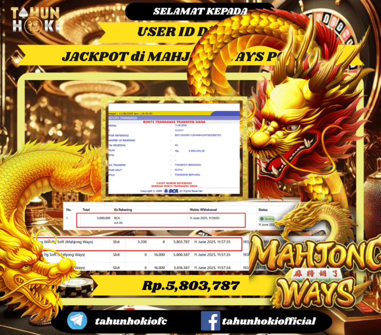 TAHUNHOKI MENANG MAHJONGWAYS PG SOFT Rp. 5,803,787,- LUNAS